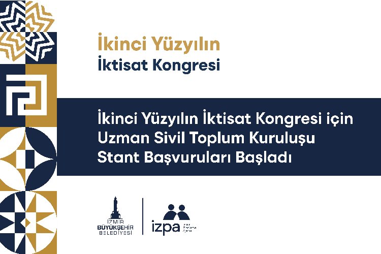 İzmir’de 2. Yüzyılın İktisat Kongresi için uzman sivil toplum kuruluşu