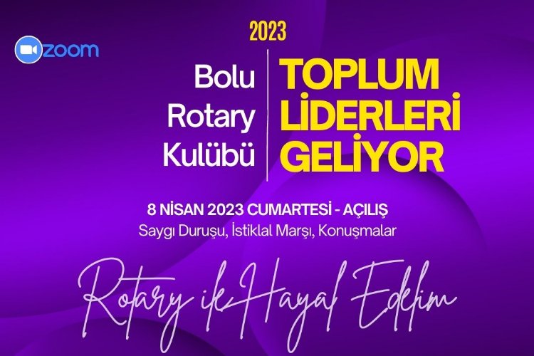 Bolu Rotary Kulübü bu yıl “Toplum Liderleri Geliyor” projesinin 12.’sini