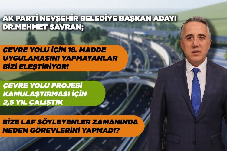 AK Parti Belediye Başkan Adayı Dr. Mehmet Savran, “Keşke Çevre