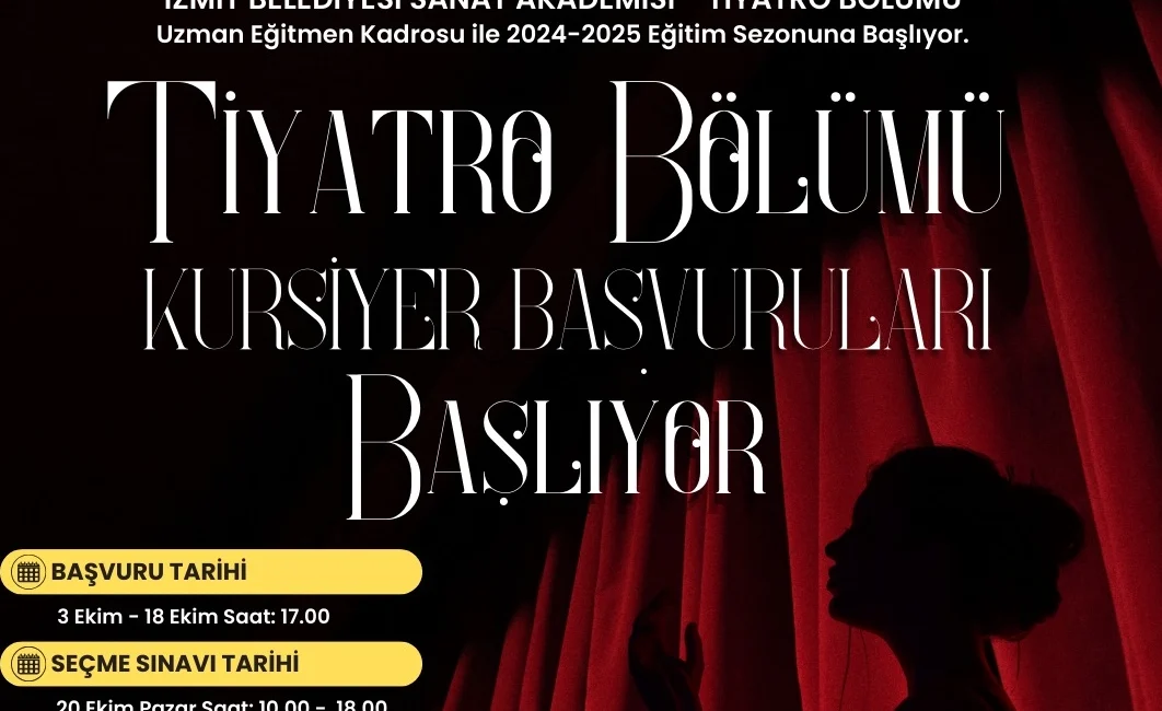 İzmit Belediyesi Sanat Akademisi Tiyatro Bölümü’nde 2024-2025 sezonu için başvurular