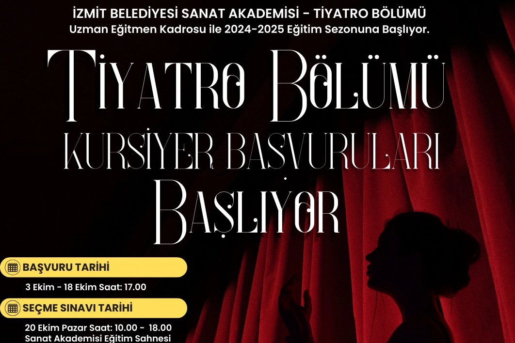 İzmit Belediyesi Sanat Akademisi Tiyatro Bölümü’nde 2024-2025 sezonu için başvurular