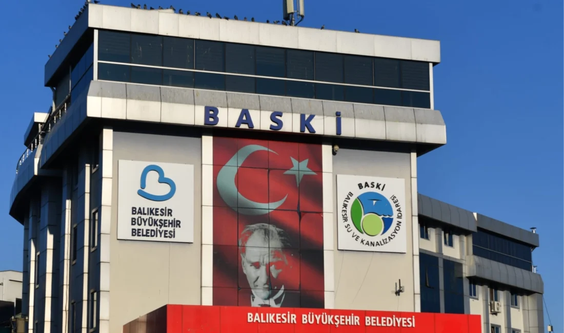 Balıkesir Su ve Kanalizasyon İdaresi (BASKİ), il genelinde yürütülen hizmetlerde